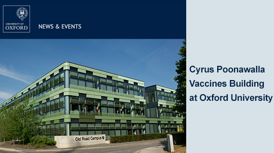 Construction begins on state-of-the-art 'Cyrus Poonawalla Vaccines Research Building' at The University of Oxford, UK